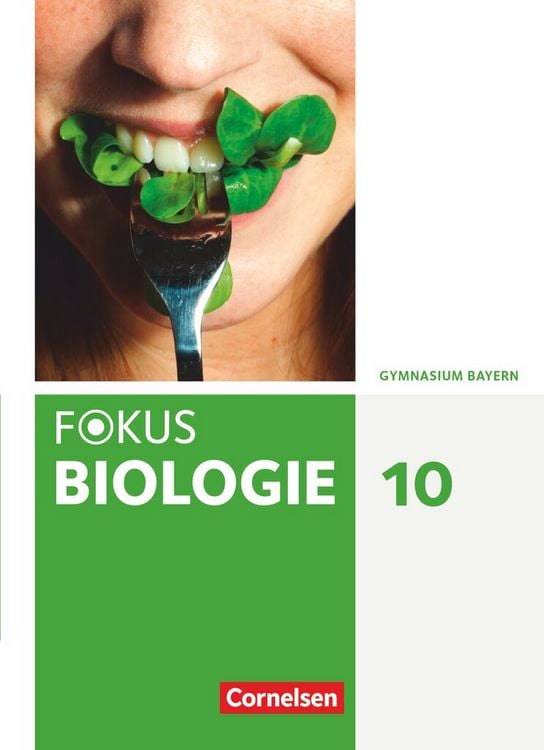 Produktbild: Fokus Biologie 10. Jahrgangsstufe. Gymnasium Bayern - Sch&uuml;lerbuch