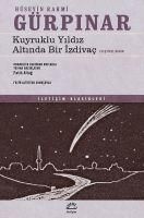 Produktbild: Kuyruklu Yildiz Altinda Bir Izdivac Elestirel Basim