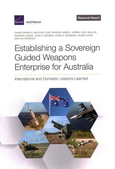 Produktbild: Establishing a Sovereign Guided Weapons Enterprise for Australia