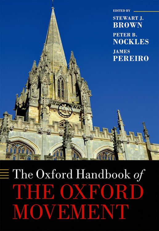 Produktbild: The Oxford Handbook of the Oxford Movement