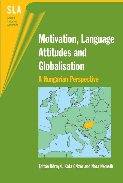 Produktbild: Motivation, Language Attitudes and Globalisation