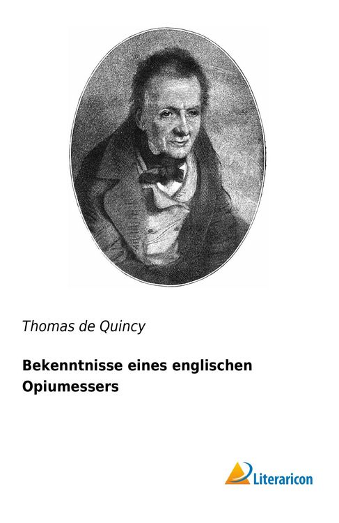 Produktbild: Bekenntnisse eines englischen Opiumessers