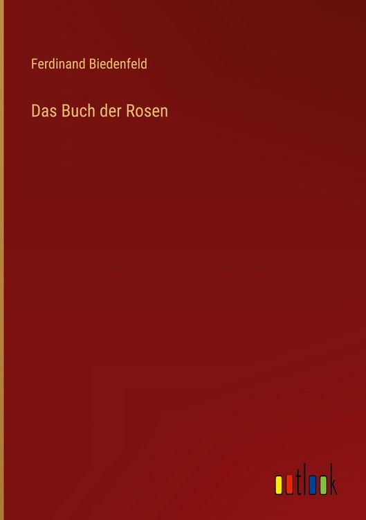 Produktbild: Das Buch der Rosen