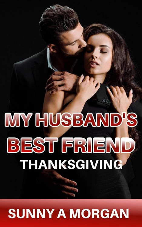 Produktbild: My Husband's Best Friend: Thanksgiving
