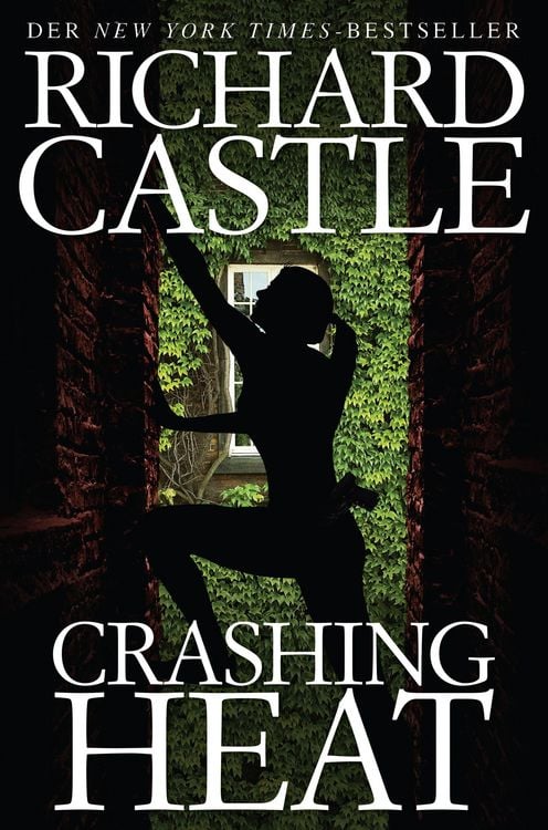 Bild vom Artikel Castle 10: Crashing Heat - Drückende Hitze vom Autor Richard Castle