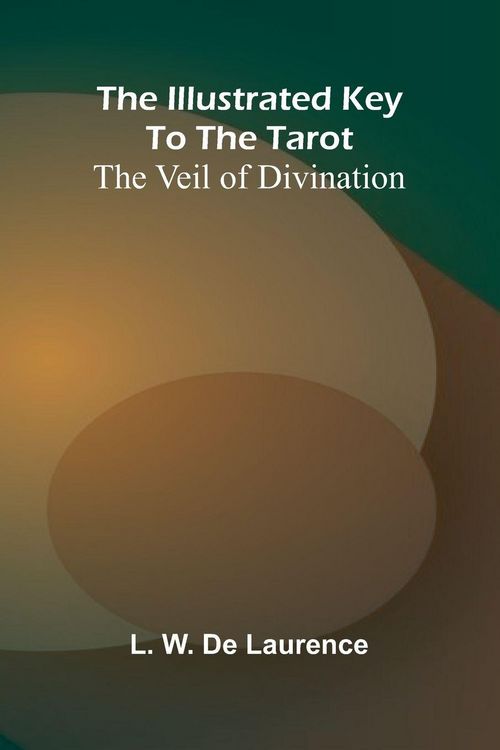 Produktbild: The Illustrated Key To The Tarot