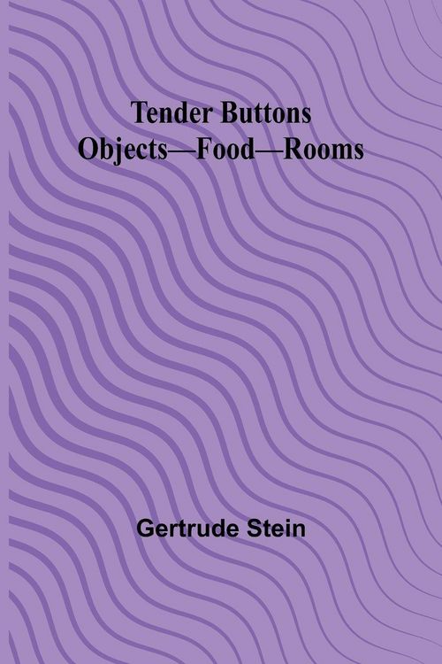 Produktbild: Tender Buttons Objects-Food-Rooms