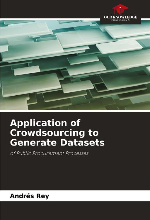 Produktbild: Application of Crowdsourcing to Generate Datasets