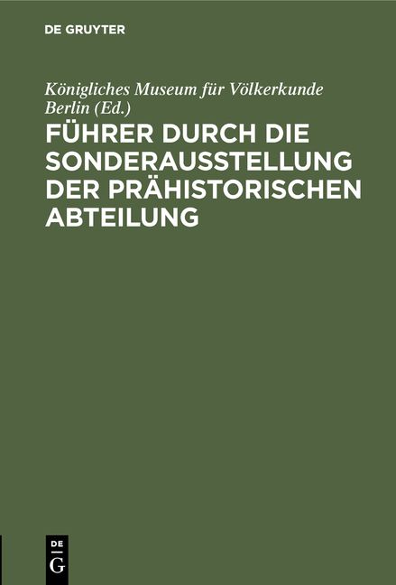Produktbild: F&uuml;hrer durch die Sonderausstellung der pr&auml;historischen Abteilung