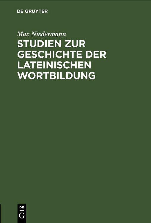 Produktbild: Studien zur Geschichte der lateinischen Wortbildung