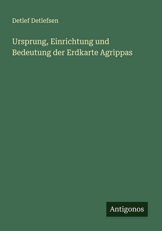 Produktbild: Ursprung, Einrichtung und Bedeutung der Erdkarte Agrippas