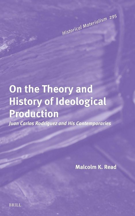 Produktbild: On the Theory and History of Ideological Production