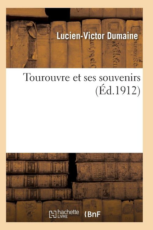 Produktbild: Tourouvre et ses souvenirs