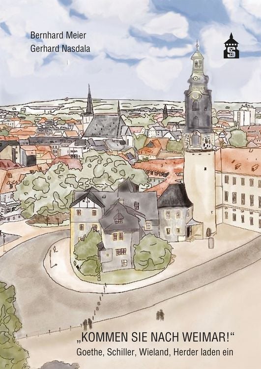 Produktbild: &bdquo;Kommen Sie nach Weimar!&ldquo;