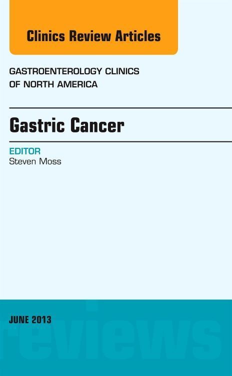 Produktbild: Gastric Cancer, an Issue of Gastroenterology Clinics