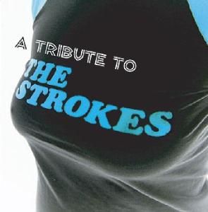 Produktbild: Tribute To The Strokes