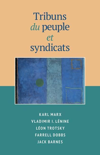 Produktbild: Tribuns Du Peuple Et Syndicats