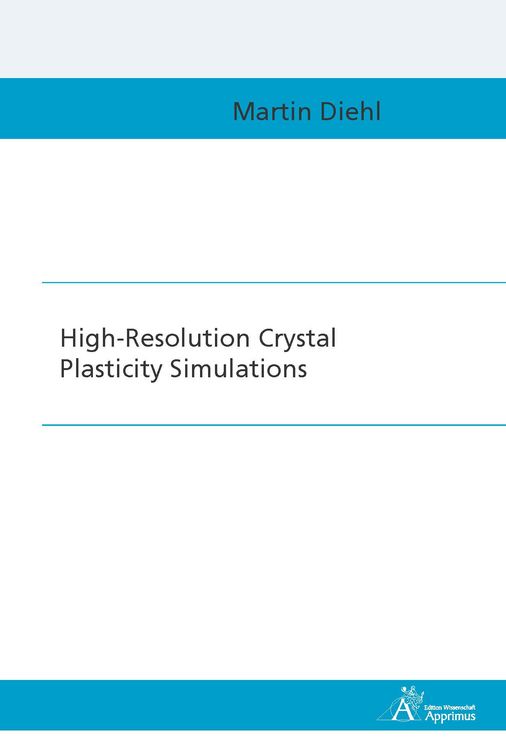 Produktbild: High-Resolution Crystal Plasticity Simulations
