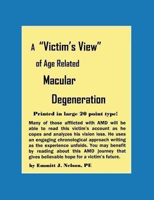Produktbild: A Victim's View of Age Related Macular Degeneration