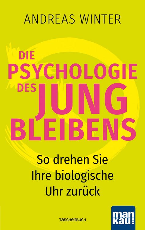Produktbild: Die Psychologie des Jungbleibens