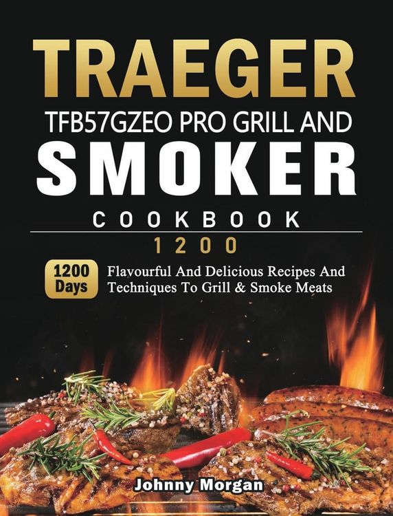 Produktbild: Traeger TFB57GZEO Pro Grill and Smoker Cookbook 1200