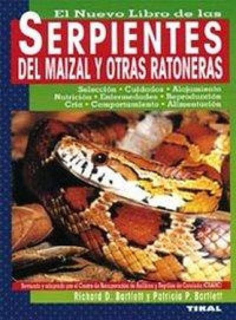 Produktbild: El nuevo libro de las serpientes del maizal y otras ratoneras