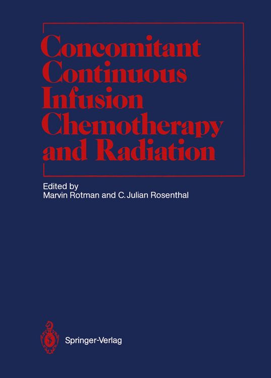 Produktbild: Concomitant Continuous Infusion Chemotherapy and Radiation