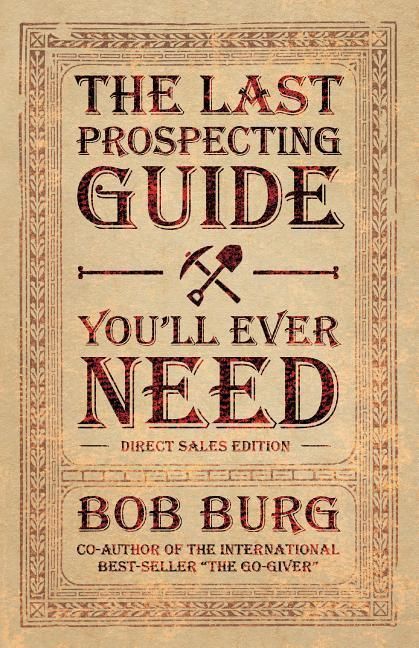 Produktbild: The Last Prospecting Guide You'll Ever Need