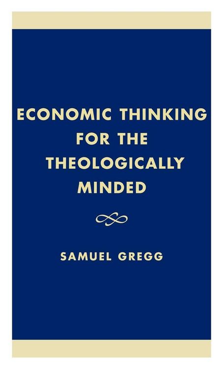 Produktbild: Economic Thinking for the Theologically Minded