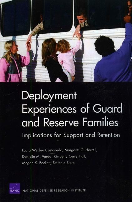 Produktbild: Deployment Experiences of Guard and Reserve Families