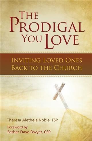 Produktbild: Prodigal You Love: Inviting Loved Ones Back to the Church