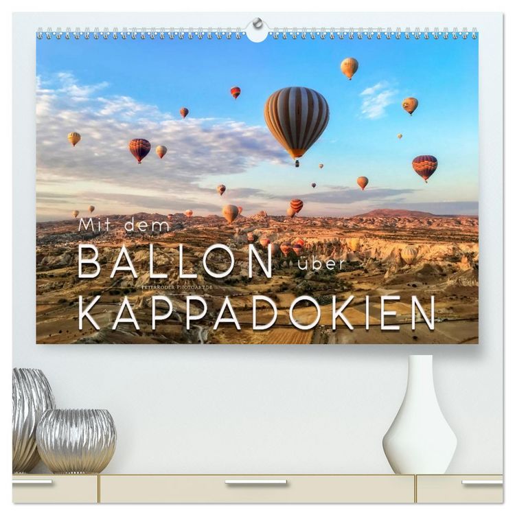 Produktbild: Mit dem Ballon &uuml;ber Kappadokien (hochwertiger Premium Wandkalender 2026 DIN A2 quer), Kunstdruck in Hochglanz