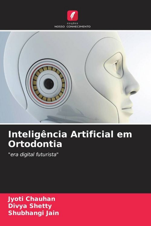 Produktbild: Intelig&ecirc;ncia Artificial em Ortodontia