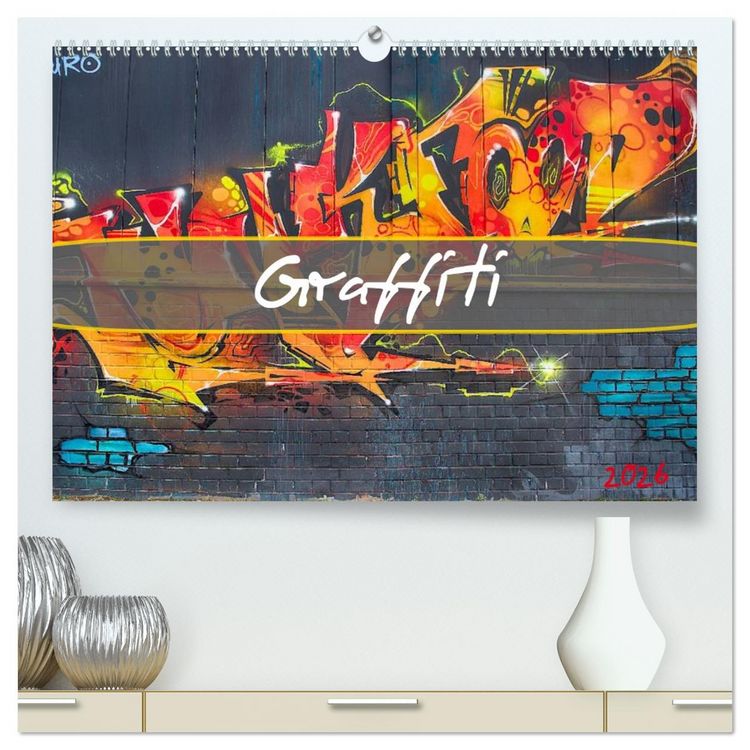 Produktbild: Graffiti (hochwertiger Premium Wandkalender 2026 DIN A2 quer), Kunstdruck in Hochglanz