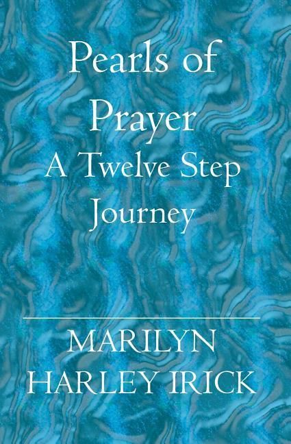 Produktbild: Pearls of Prayer: A Twelve Step Journey
