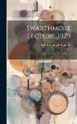 Produktbild: Swarthmore Lecture, 1929