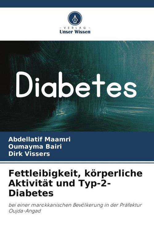 Produktbild: Fettleibigkeit, k&ouml;rperliche Aktivit&auml;t und Typ-2-Diabetes