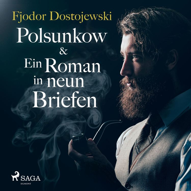 Produktbild: Polsunkow & Ein Roman in neun Briefen (Ungek&uuml;rzt)
