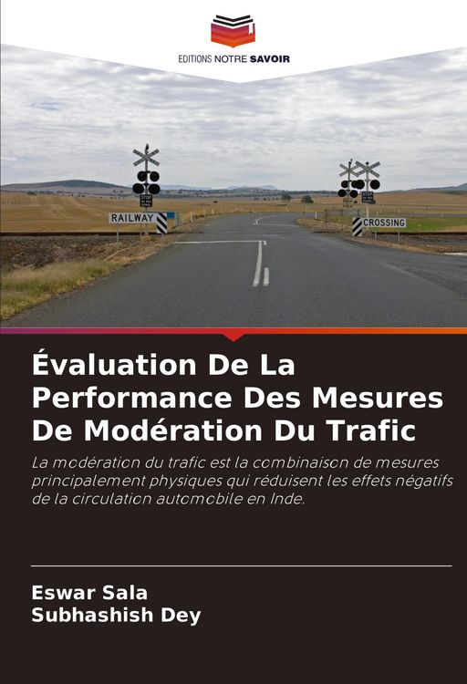 Produktbild: &Eacute;valuation De La Performance Des Mesures De Mod&eacute;ration Du Trafic
