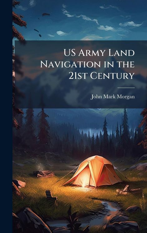 Produktbild: US Army Land Navigation in the 21st Century