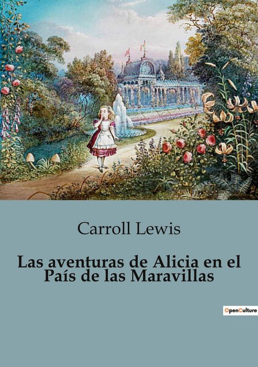 Produktbild: Las aventuras de Alicia en el Pa&iacute;s de las Maravillas