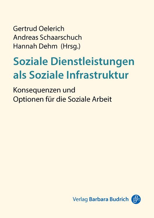 Produktbild: Soziale Dienstleistungen als Soziale Infrastruktur