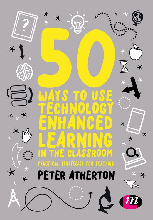 Produktbild: 50 Ways to Use Technology Enhanced Learning in the Classroom