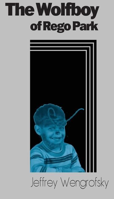 Produktbild: The Wolfboy of Rego Park