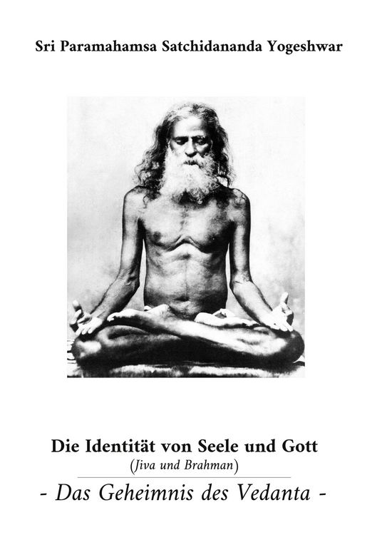 Produktbild: Die Identit&auml;t von Seele und Gott (Jiva und Brahman)