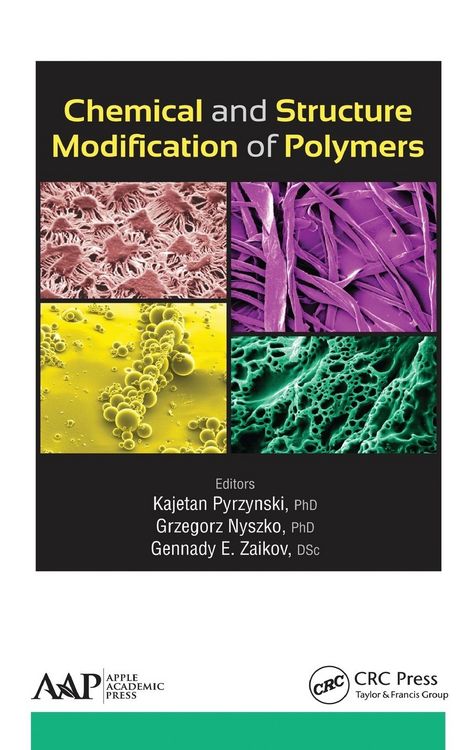 Produktbild: Chemical and Structure Modification of Polymers