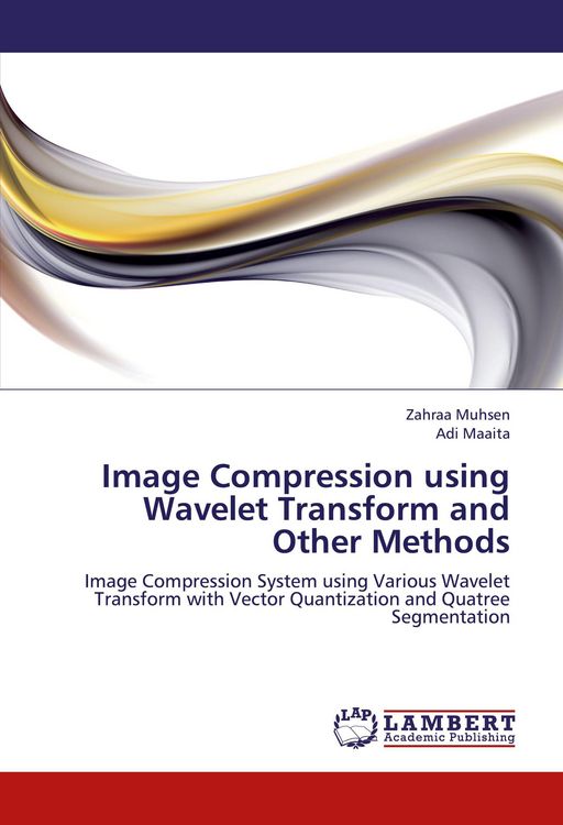Produktbild: Image Compression using Wavelet Transform and Other Methods