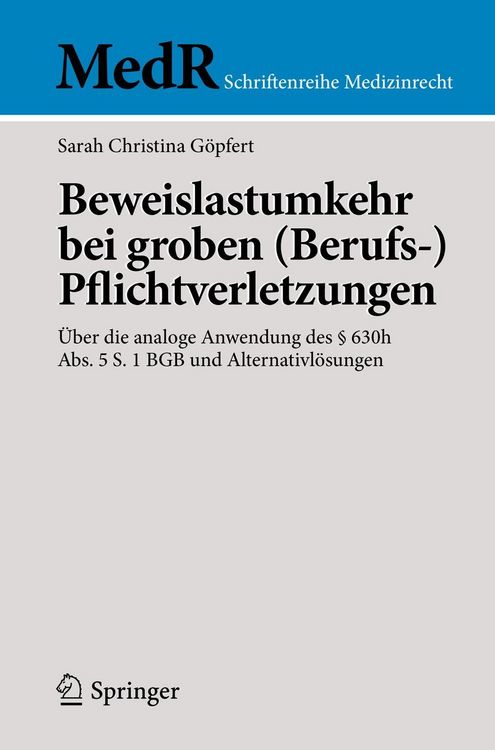 Produktbild: Beweislastumkehr bei groben (Berufs-)Pflichtverletzungen