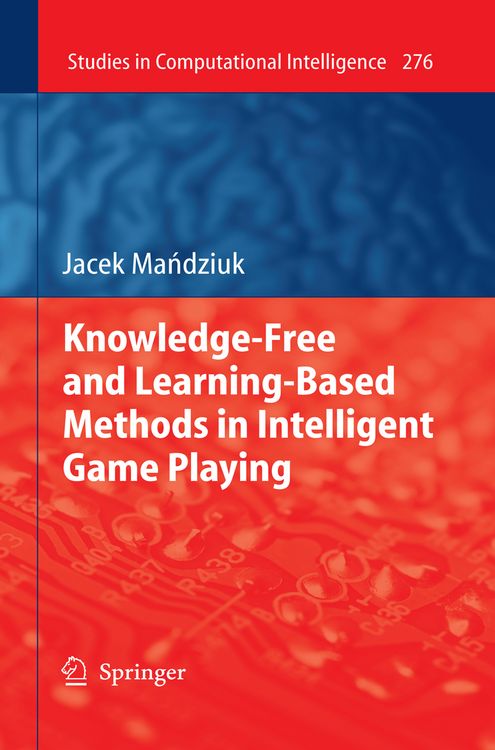Produktbild: Knowledge-Free and Learning-Based Methods in Intelligent Game Playing