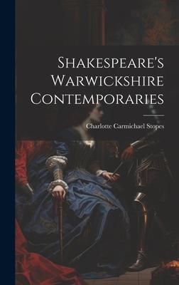 Produktbild: Shakespeare's Warwickshire Contemporaries
